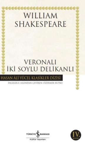 Veronalı İki Soylu Delikanlı - Hasan Ali Yücel Klasikleri %31 indiriml