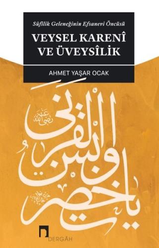 Veysel Kareni ve Üveysilik %10 indirimli Ahmet Yaşar Ocak