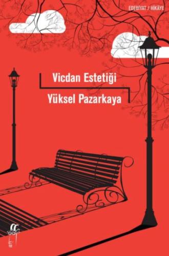 Vicdan Estetiği Yüksel Pazarkaya