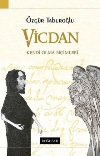 Vicdan -Kendi Olma Biçimleri %10 indirimli Özgür Taburoğlu