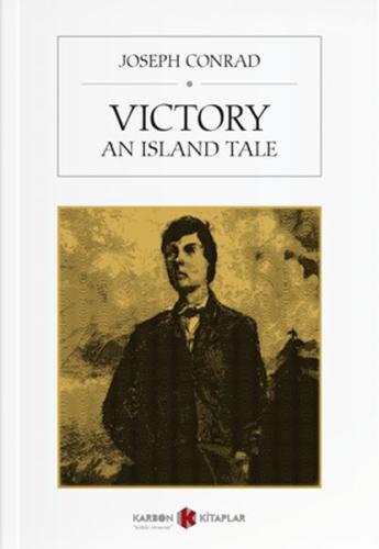 Victory - An Island Tale %14 indirimli Joseph Conrad