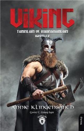 Viking Tanrıları Ve Kahramanları – Hikâyeler %25 indirimli Annie Kling