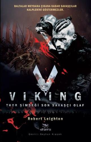 Viking Thor Şimşeği Son Savaşçı Olaf Robert Leighton