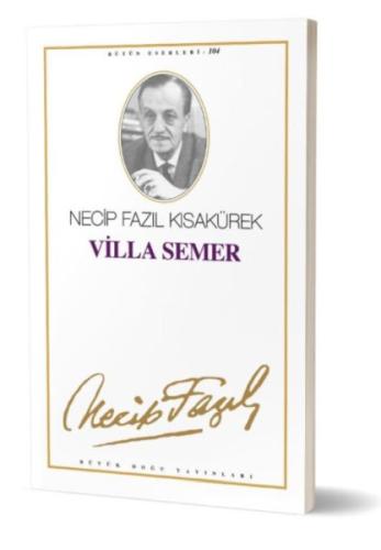 Villa Semer Necip Fazıl Kısakürek