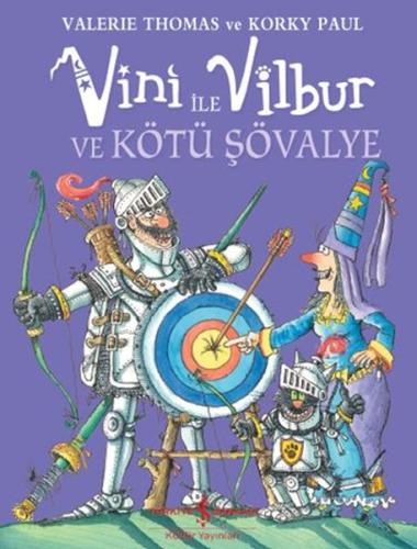 Vini ile Vilbur ve Kötü Şövalye (Ciltli) %31 indirimli Valerie Thomas