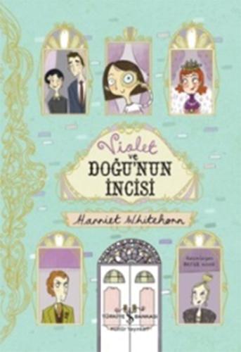 Violet ve Doğunun İncisi %31 indirimli Harriet Whitehorn