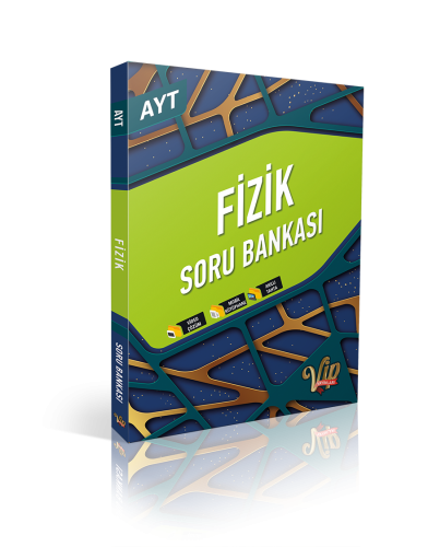 VİP AYT FİZİK SORU BANKASI Kolektif