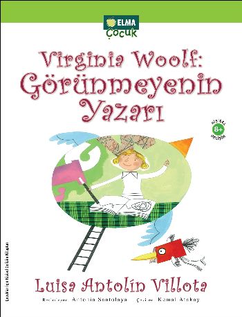 Virginia Woolf Görünmeyenin Yazarı Luisa Antolin Villota