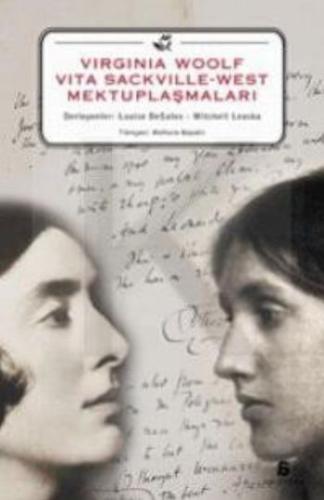 Virginia Woolf Vita Sackville-West Mektuplaşmaları Mitchell Leaska