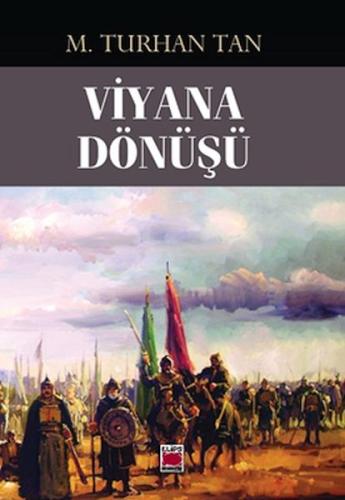 Viyana Dönüşü %22 indirimli M. Turhan Tan