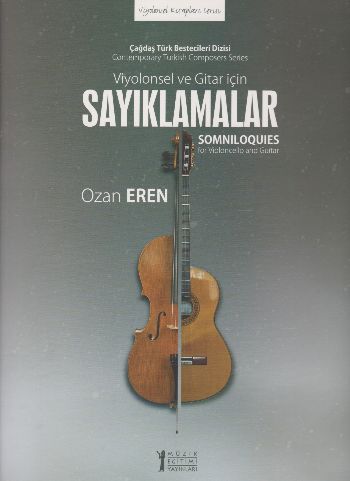 Viyolonsel ve Gitar İçin Sayıklamalar Ozan Eren