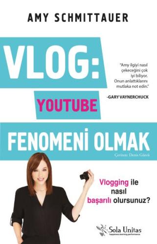 Vlog : Youtube Fenomeni Olmak %15 indirimli Amy Schmittauer