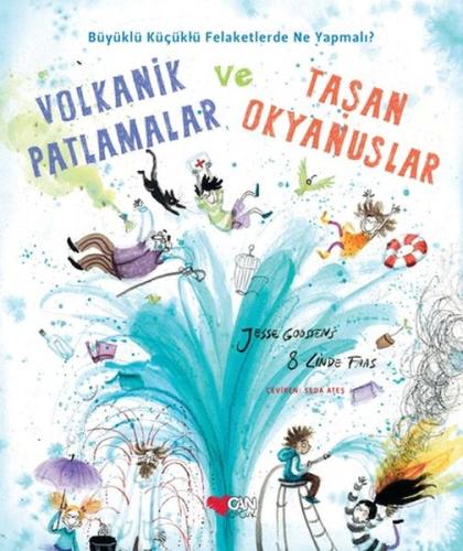 Volkanik Patlamalar ve Taşan Okyanuslar %15 indirimli Jesse Goossens