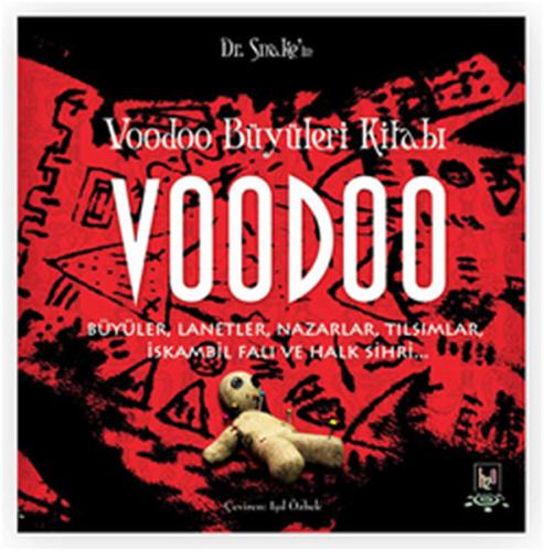 Voodoo Büyüleri Kitabı %14 indirimli Doktor Snake