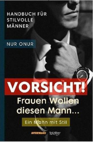 Vorsicht! Frauen Wollen diesen Mann… %20 indirimli Nur Onur