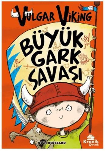 Vulgar Viking 6 Büyük Gark Savaşı %20 indirimli Odin Redbeard