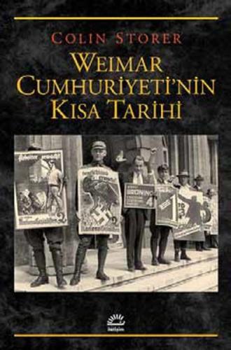 Weimar Cumhuriyeti'nin Kısa Tarihi %10 indirimli Colin Storer