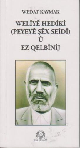 Weliye Hediki u Ez Qelbinij %15 indirimli Mahmut Azad