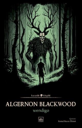 Wendigo %12 indirimli Algernon Blackwood