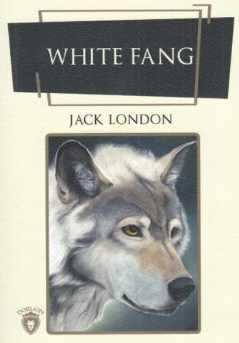 White Fang %25 indirimli Jack London