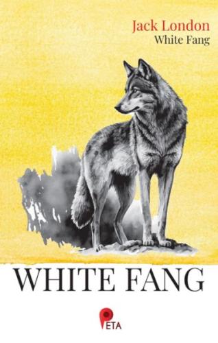 White Fang %20 indirimli Jack London