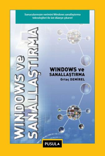 Windows ve Sanallaştırma Ortaç Demirel