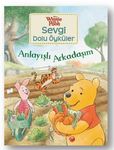 Winnie Sevgi Dolu Öyküler - Anlayışlı Arkadaşım %10 indirimli Kolektif