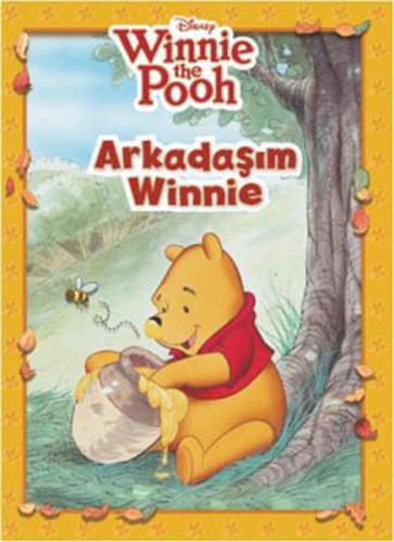 Winnie The Pooh - Arkadaşım Winnie %10 indirimli Kolektif