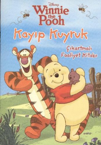 Winnie the Pooh - Kayıp Kuyruk %10 indirimli Kolektif