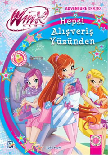 Winx Club Hepsi Alışveriş Yüzünden Iginio Straffi