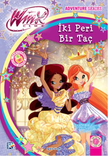 Winx Club - İki Peri Bir Taç %10 indirimli Iginio Straffi