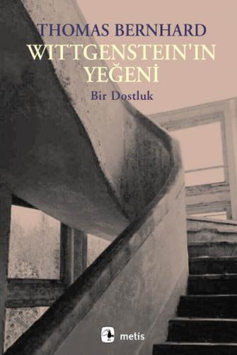 Wittgenstein'ın Yeğeni %10 indirimli Thomas Bernhard