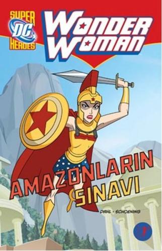 Wonder Woman - Amazonların Sınavı Simonson Schoening