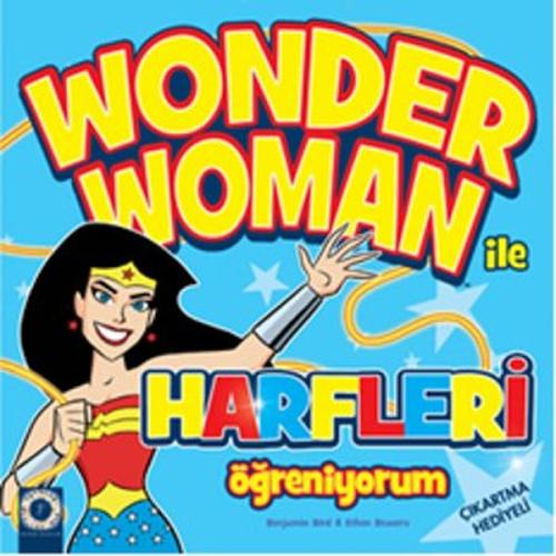 Wonder Woman ile Harfleri Öğreniyorum %10 indirimli Ethen Beavers