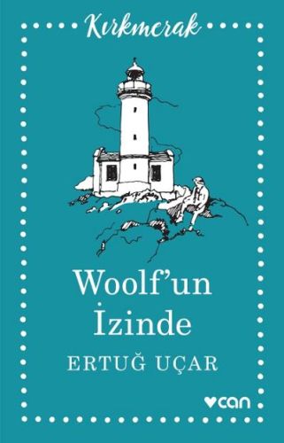 Woolf'un İzinde %15 indirimli Ertuğ Uçar