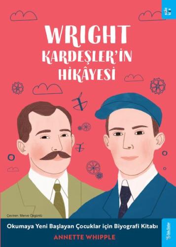 Wright Kardeşler'in Hikâyesi %15 indirimli Annette Whipple