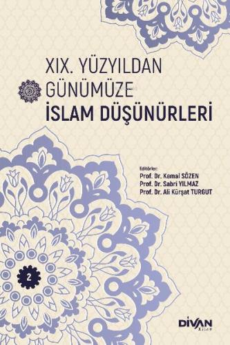 XIX. Yüzyıldan Günümüze İslam Düşünürleri – Cilt 2 %22 indirimli Editö