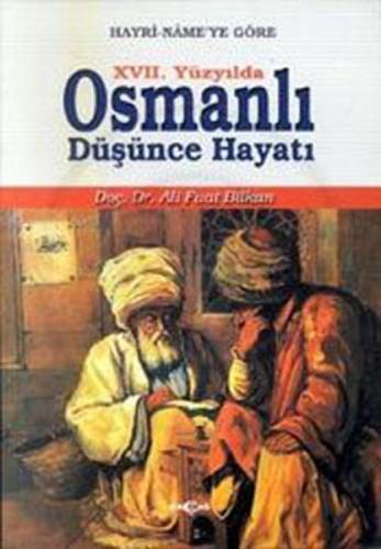 XVII. Yüzyılda Osmanlı Düşünce Hayatı Ali Fuat Bilkan