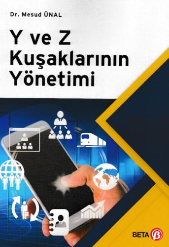 Y ve Z Kuşaklarının Yönetimi %3 indirimli Mesud Ünal