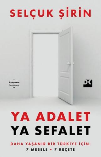 Ya Adalet Ya Sefalet %10 indirimli Selçuk Şirin