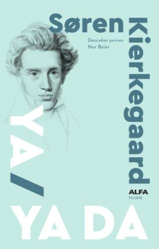 Ya / Ya Da - Ciltsiz %10 indirimli Soren Kierkegaard