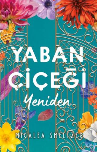 Yaban Çiçeği Yeniden %30 indirimli Micalea Smeltzer