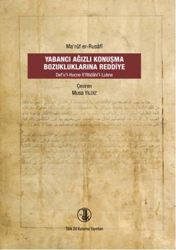 Yabancı Ağızlı Konuşma Bozukluklarına Reddiye Ma'ruf Er-Rusafi