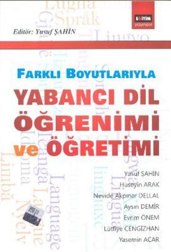 Yabancı Dil Öğrenimi ve Öğretimi Farklı Boyutlarıyla %3 indirimli Kole