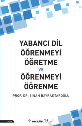 Yabancı Dil Öğrenmeyi Öğretme ve Öğrenmeyi Öğrenme %15 indirimli Prof.