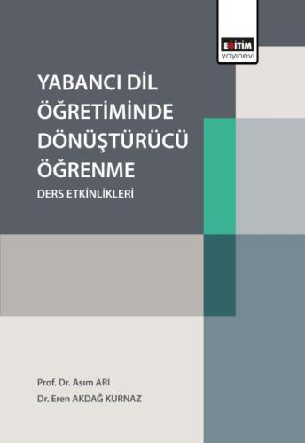 Yabancı Dil Öğretiminde Dönüştürücü Öğrenme Ders Etkinlikleri %3 indir