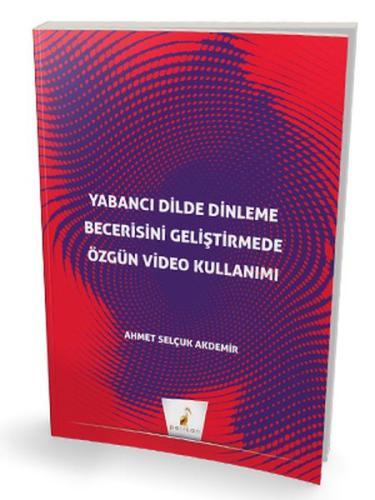 Yabancı Dilde Dinleme Becerisini Geliştirmede Özgün Video Kullanımı %1