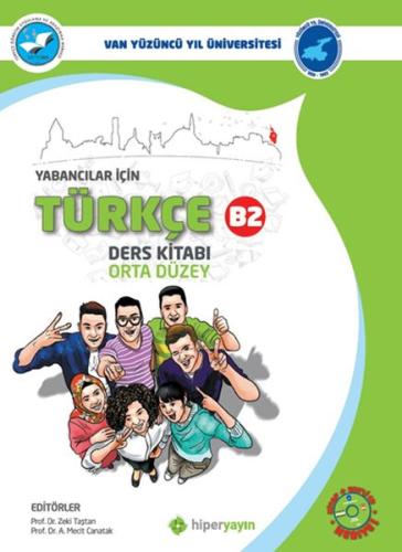 Yabancılar İçin Türkçe Ders Kitabı Orta Düzey B2 %15 indirimli Zeki Ta