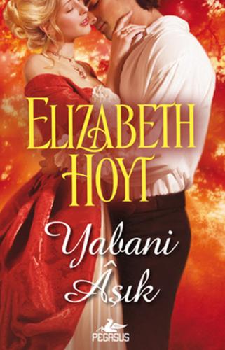 Yabani Aşık %15 indirimli Elizabeth Hoyt