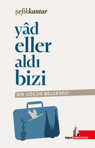 Yadeller Aldı Bizi %12 indirimli Şefik Kantar